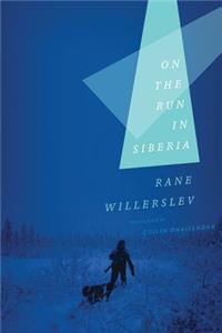 On the Run in Siberia
