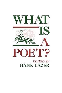 What Is a Poet?