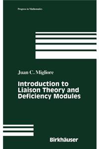 Introduction to Liaison Theory and Deficiency Modules