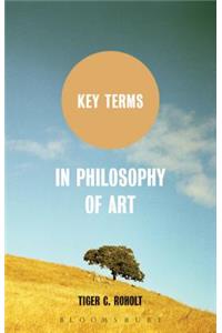 Key Terms in Philosophy of Art