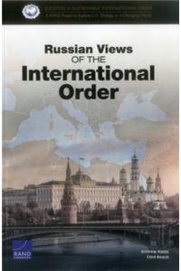 Russian Views of the International Order