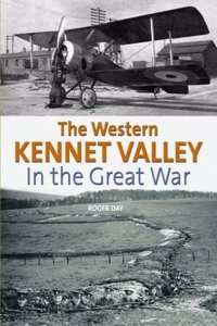 Western Kennet Valley in the Great War