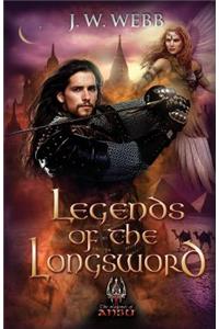 Legends of the Longsword