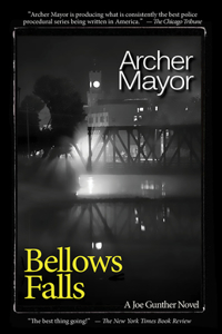 Bellows Falls: A Joe Gunther Novel