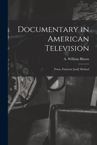 Documentary in American Television