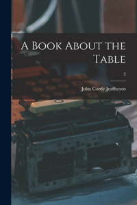 Book About the Table; 2