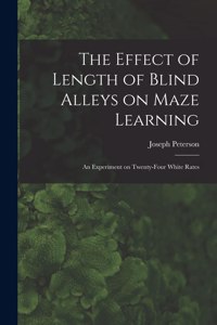 Effect of Length of Blind Alleys on Maze Learning