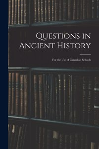 Questions in Ancient History