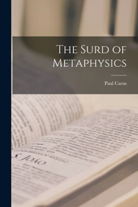 Surd of Metaphysics