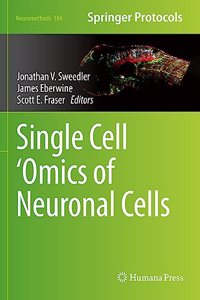 Single Cell ‘Omics of Neuronal Cells