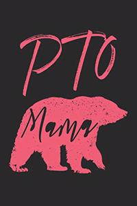 PTO Mama