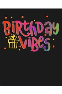 Birthday Vibes