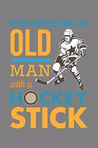 Never Underestimate An Old Man With A Hockey Stick
