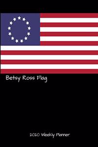 Betsy Ross Flag 2020 Weekly Planner