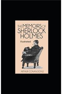 The Memoirs of Sherlock Holmes Illustrated