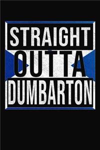 Straight Outta Dumbarton