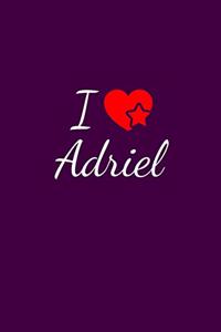 I love Adriel