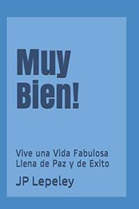 Muy Bien!
