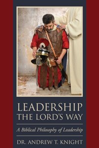 Leadership the Lord's Way
