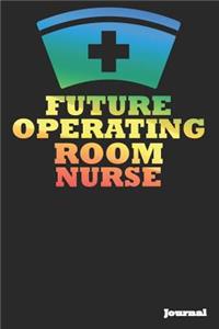 Future Operating Room Nurse Journal