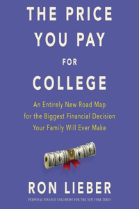 Price You Pay for College Lib/E