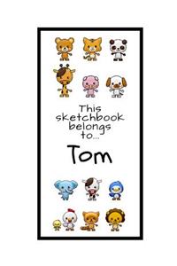 Tom Sketchbook