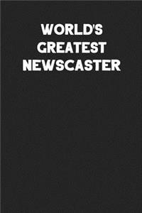 World's Greatest Newscaster
