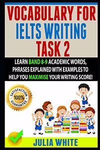 Vocabulary for Ielts Writing Task 2
