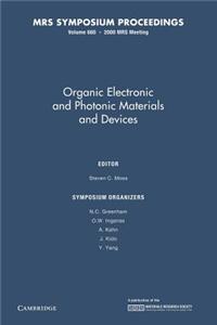 Organic Electronic and Photonic Materials and Devices: Volume 660