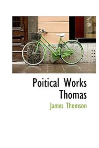 Poitical Works Thomas