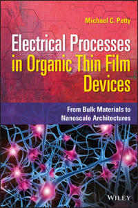 Electrical Processes in Organic Thin Film Devices