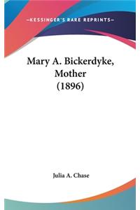 Mary A. Bickerdyke, Mother (1896)