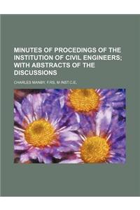 Minutes of Procedings of the Institution of Civil Engineers