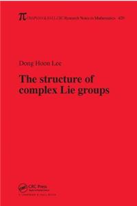 Structure of Complex Lie Groups