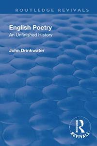 Revival: English Poetry: An unfinished history (1938)