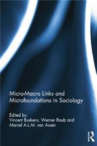 Micro-Macro Links and Microfoundations in Sociology RPD