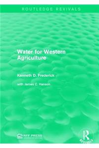 Water for Western Agriculture