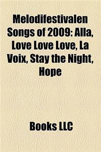 Melodifestivalen Songs of 2009