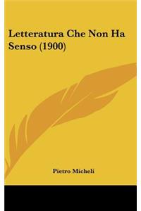 Letteratura Che Non Ha Senso (1900)