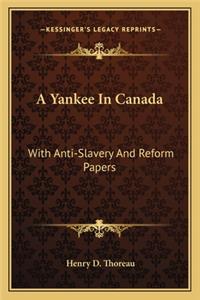 A Yankee In Canada