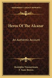 Heros Of The Alcazar