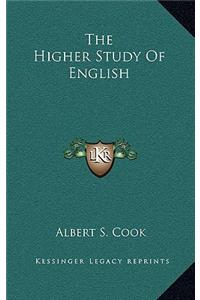 The Higher Study of English