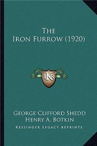 The Iron Furrow (1920)