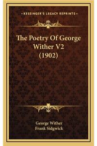 The Poetry of George Wither V2 (1902)