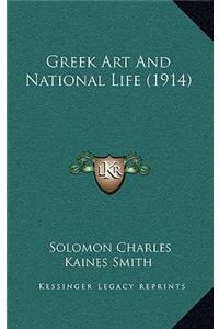 Greek Art and National Life (1914)