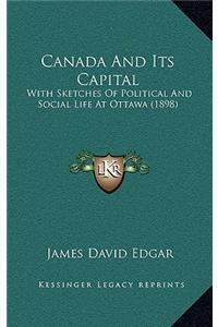 Canada And Its Capital