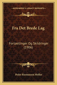 Fra Det Brede Lag