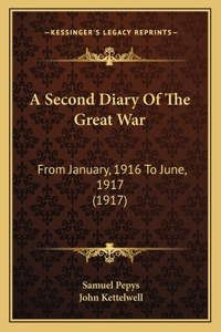 Second Diary Of The Great War