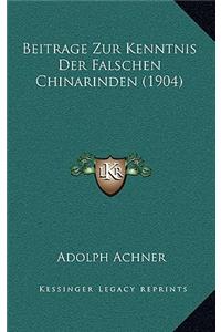 Beitrage Zur Kenntnis Der Falschen Chinarinden (1904)