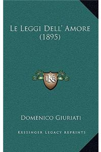 Le Leggi Dell' Amore (1895)